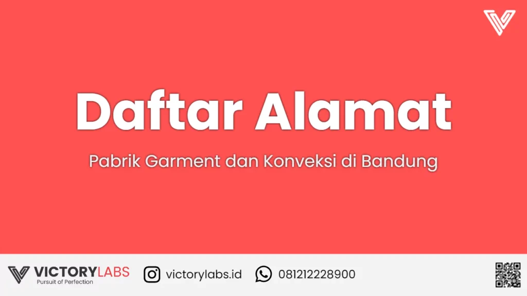 88 Daftar Pabrik Garment Berpengalaman Di Kota Bandung