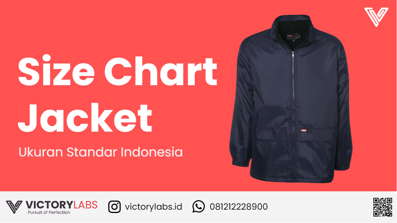 Temukan Ukuran Yang Tepat, Inilah Size Chart Jaket Indonesia