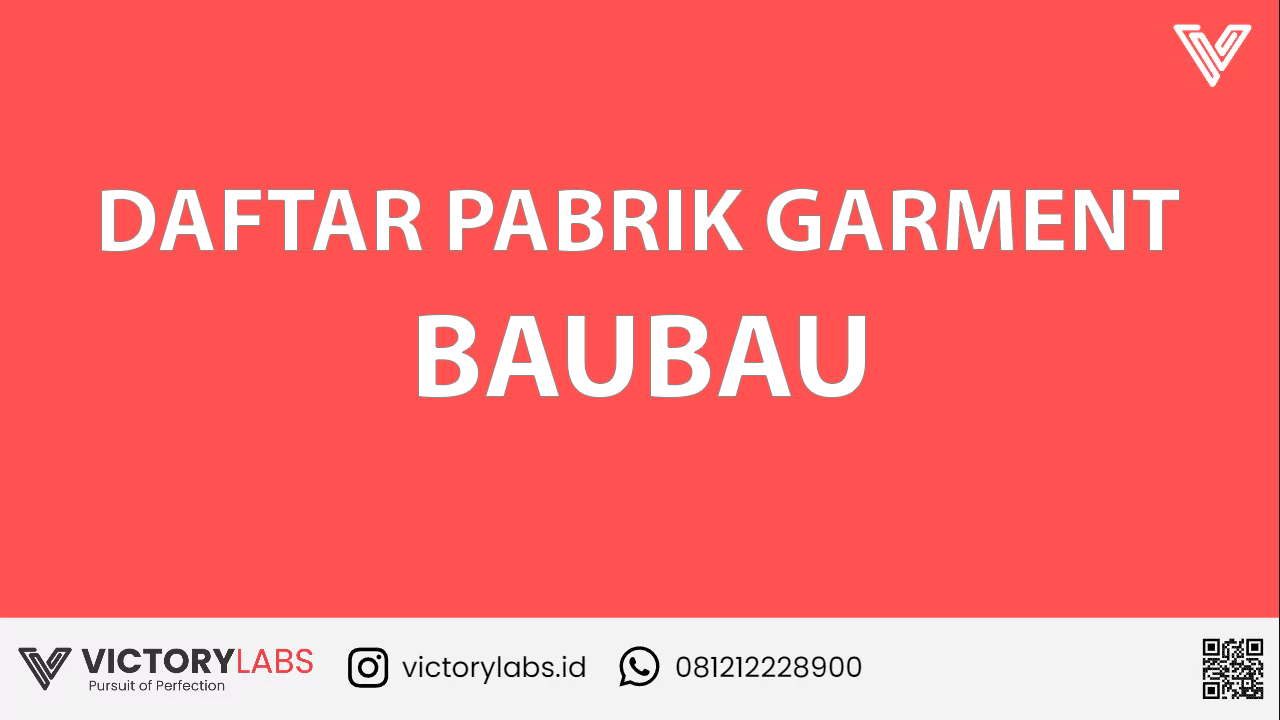 128 Daftar Pabrik Garment Dan Konveksi Baubau Terbaik