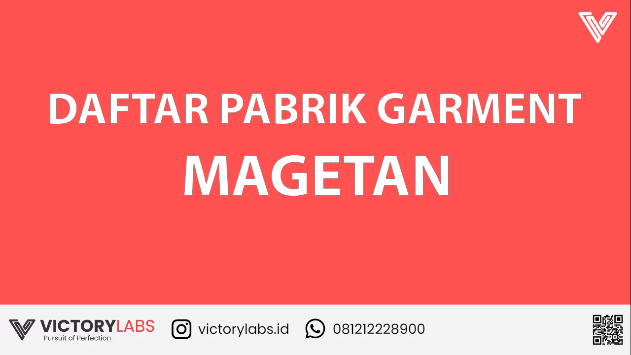 204 Daftar Pabrik Garment Dan Konveksi Magetan Terbaik