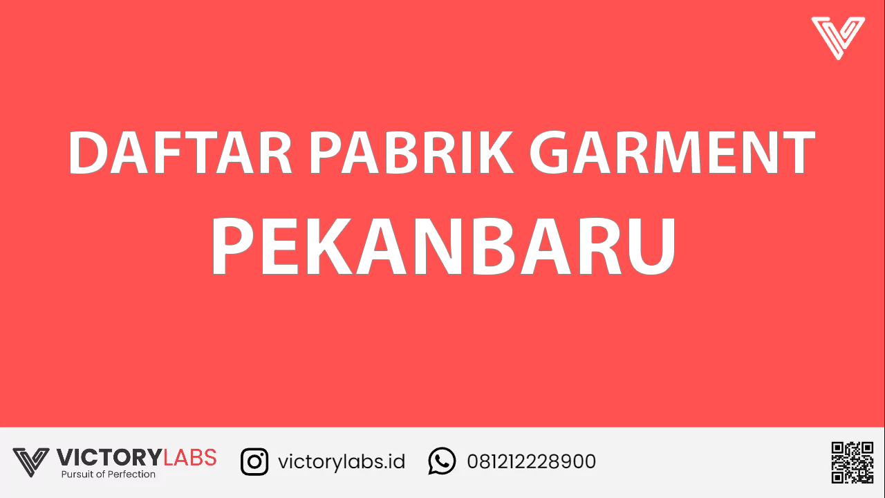 201 Daftar Pabrik Garment Dan Konveksi Pekanbaru Terbaik