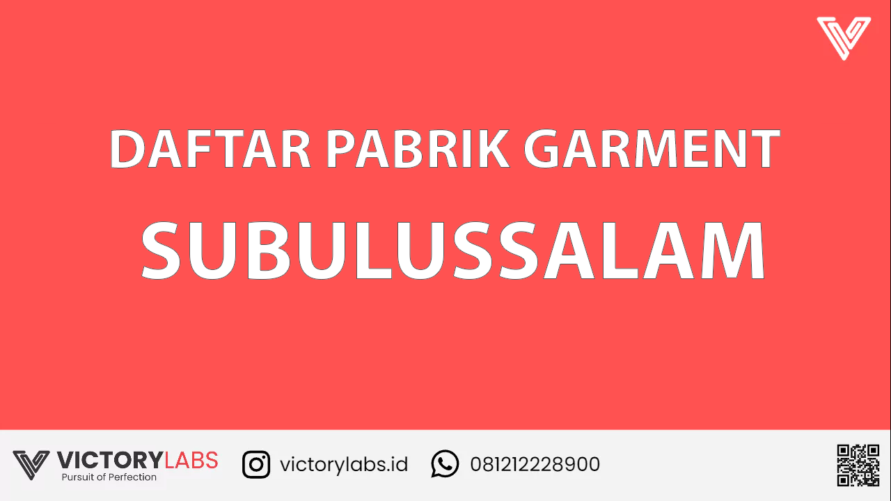 119 Daftar Pabrik Garment Dan Konveksi Subulussalam Terbaik